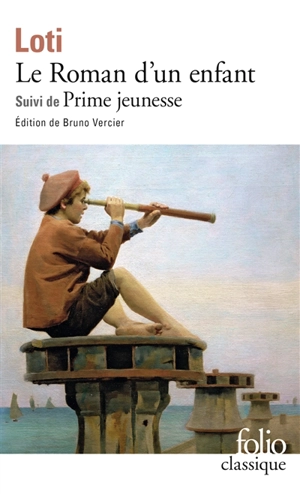 Le roman d'un enfant. Prime jeunesse - Pierre Loti