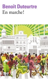 En marche ! : conte philosophique - Benoît Duteurtre