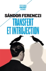 Transfert et introjection - Sandor Ferenczi