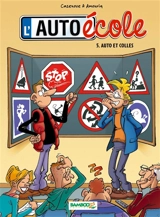 L'auto-école. Vol. 5. Auto et colles - André Amouriq