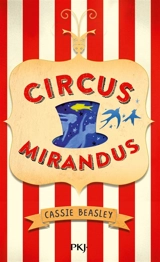 Circus Mirandus - Cassie Beasley