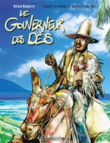 Le gouverneur des dés - Roland Monpierre