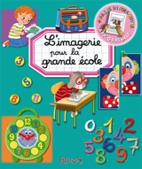 L'imagerie pour la grande école - Emilie Beaumont