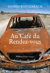 Au Café du Rendez-vous - Ingrid Winterbach