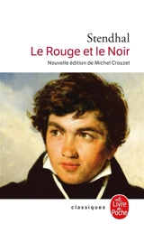 Le rouge et le noir : chronique de 1830 - Stendhal