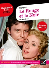 Le rouge et le noir (1830) : texte intégral suivi d'un dossier nouveau bac - Stendhal