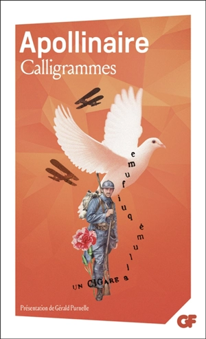 Calligrammes - Guillaume Apollinaire