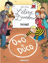 L'élève Ducobu. Vol. 20. 0+0 = Duco ! - Zidrou