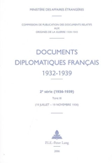 Documents diplomatiques français (1932-1939) : 2e série (1936-1939). Vol. 3. 19 juillet-19 novembre 1936 - France. Ministère des affaires étrangères (1588-2007)