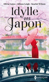 Idylle au Japon - Olivia Gates