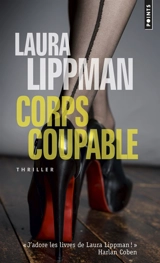 Corps coupable - Laura Lippman