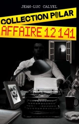 Affaire 12141 - Jean-Luc Calyel