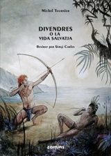 Divendres o la vida salvatja - Michel Tournier
