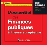 L'essentiel des finances publiques à l'heure européenne - Robin Degron