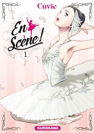En scène !. Vol. 1 - Cuvie