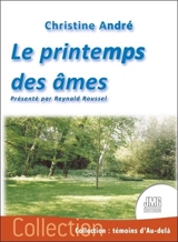 Le printemps des âmes - Christine André
