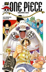 One Piece : édition originale. Vol. 17. Les cerisiers d'Hiluluk - Eiichiro Oda