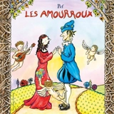 Les amourroux - Pef