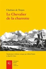 Le chevalier de la charrette - Chrétien de Troyes