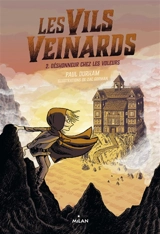 Les Vils Veinards. Vol. 2. Déshonneur chez les voleurs - Paul Durham