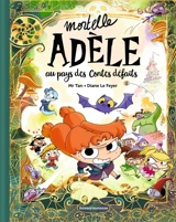Mortelle Adèle. Au pays des contes défaits - Mr Tan
