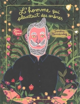 L'homme qui plantait des arbres - Sandra Hernandez