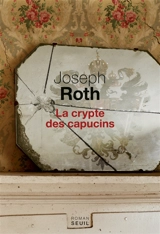La crypte des capucins - Joseph Roth