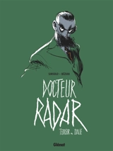 Docteur Radar. Vol. 2. Terreur en Italie - Noël Simsolo