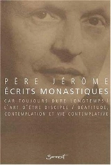 Ecrits monastiques - Jérôme