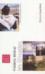 Lis oulivadou. Les olivades - Frédéric Mistral