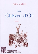 La chèvre d'or - Paul Arène