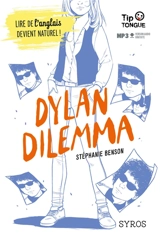 Dylan Dilemma - Stéphanie Benson