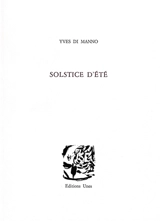Solstice d'été - Yves Di Manno