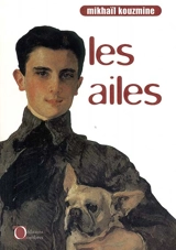 Les ailes - Mikhaïl Kouzmine