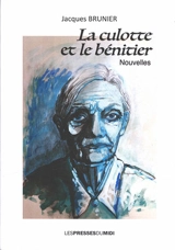 La culotte et le bénitier - Jacques Brunier