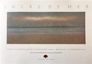 Encre de mer - Jean-Claude Albert Coiffard