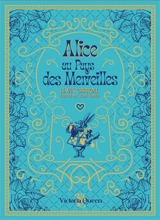 Les aventures d'Alice au pays des merveilles - Lewis Carroll