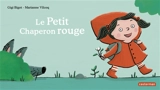 Le Petit Chaperon rouge - Gigi Bigot