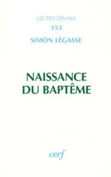 Naissance du baptême - Simon Légasse