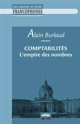 Comptabilités : l'empire des nombres - Alain Burlaud