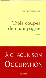 Trois coupes de champagne - Yves Pourcher