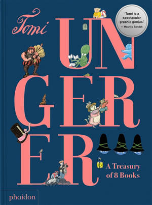Tomi Ungerer : a treasury of 8 books - The three robbers