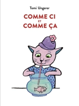 Comme ci et comme ça - Tomi Ungerer