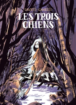 Les trois chiens - Samuel Daveti