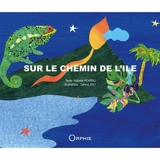 Sur le chemin de l'île - Isabelle Hoarau