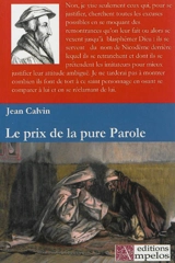 Excuse à MM. les Nicomédites - Jean Calvin