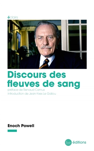 Discours des fleuves de sang - Enoch Powell