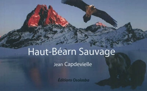 Haut-Béarn sauvage - Jean Capdevielle