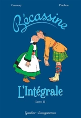 Bécassine : l'intégrale. Vol. 2 - Caumery