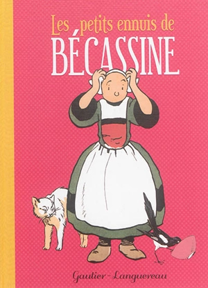Bécassine. Les petits ennuis de Bécassine - Caumery